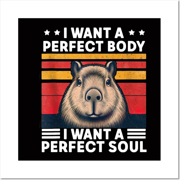 i want a perfect body i want a perfect Wall Art by Palette Harbor